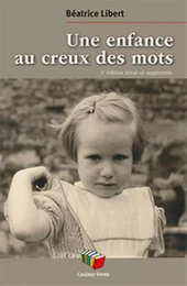 UNE ENFANCE AU CREUX DES MOTS