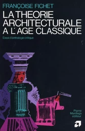 La théorie architecturale à l'âge classique