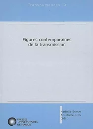 FIGURES CONTEMPORAINES DE LA TRANSMISSION