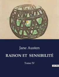 RAISON ET  SENSIBILITÉ