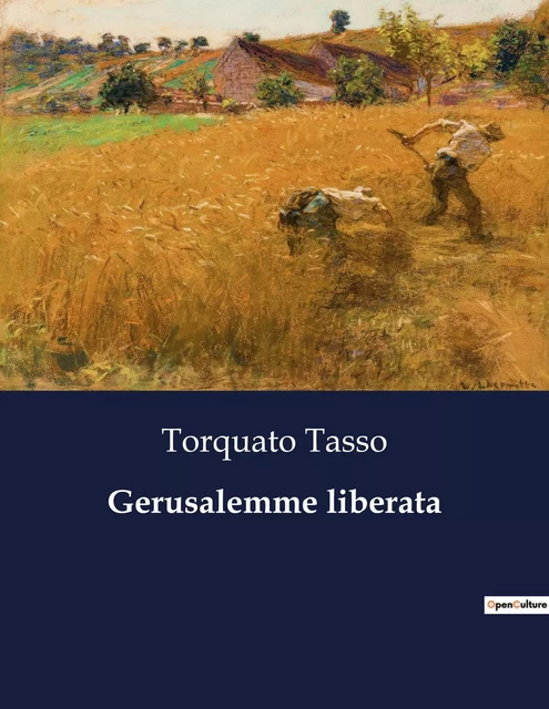 Gerusalemme liberata - Torquato Tasso - CULTUREA