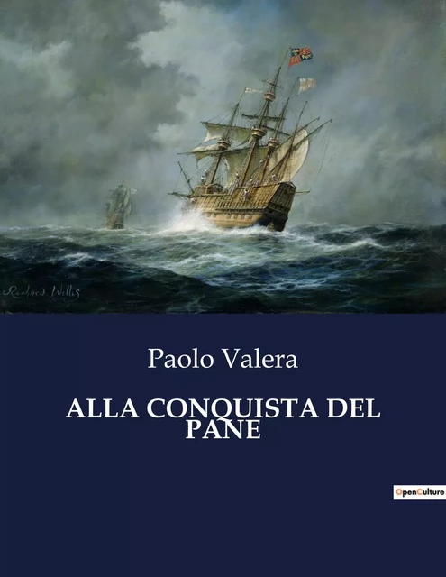 ALLA CONQUISTA DEL PANE - Paolo Valera - CULTUREA