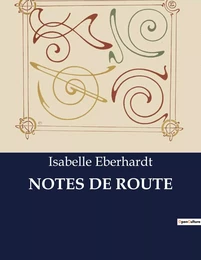 NOTES DE ROUTE