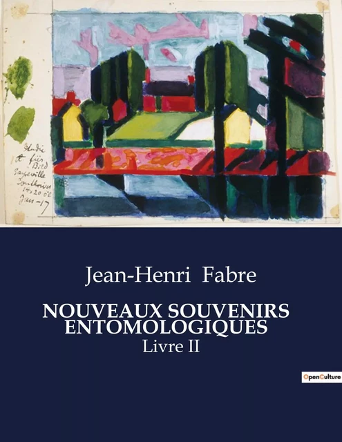 NOUVEAUX SOUVENIRS   ENTOMOLOGIQUES - Jean-Henri Fabre - CULTUREA