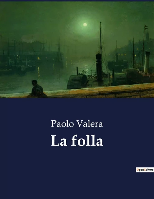 La folla - Paolo Valera - CULTUREA