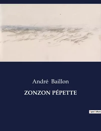 ZONZON PÉPETTE