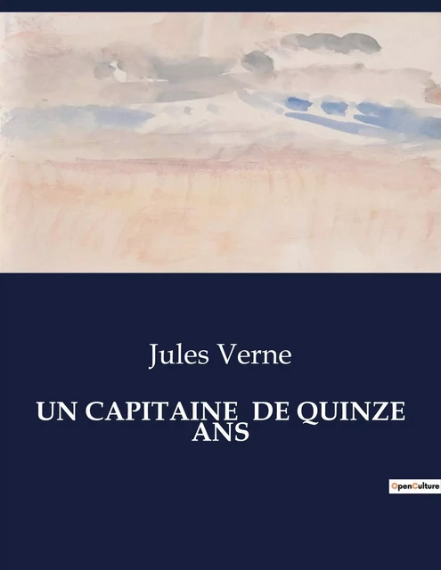 UN CAPITAINE  DE QUINZE ANS - Jules Verne - CULTUREA