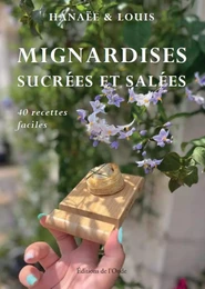 MIGNARDISES SUCREES ET SALEES