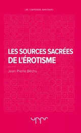 Les sources sacrées de l'érotisme