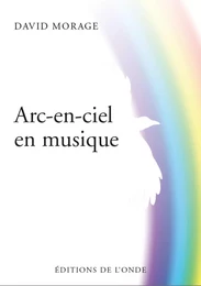 Arc-en-ciel en musique - poésie