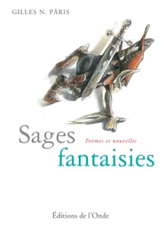 Sages fantaisies