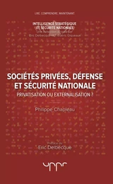 Sociétés privées, défense et sécurité nationale