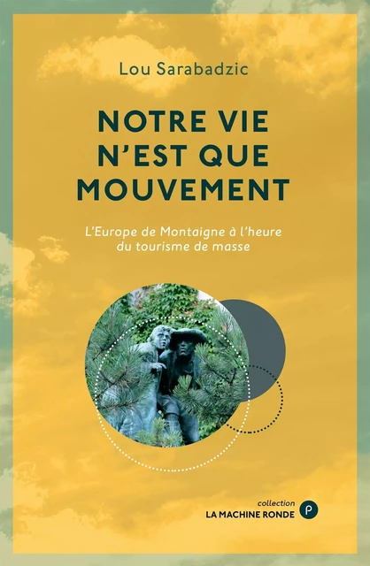 Notre vie n'est que mouvement - Lou Sarabadzic - PUBLIE NET