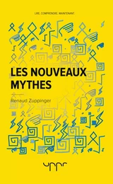 Les nouveaux mythes