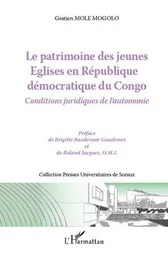 Le patrimoine des jeunes Eglises en République démocratique du Congo