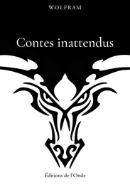 CONTES INATTENDUS