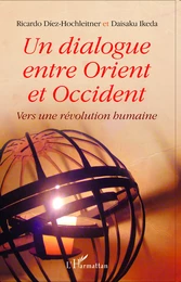 Un dialogue entre Orient et Occident