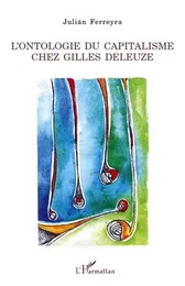 L'ontologie du capitalisme chez Gilles Deleuze