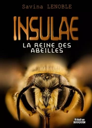 La reine des abeilles