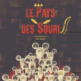 LE PAYS DES SOURIS