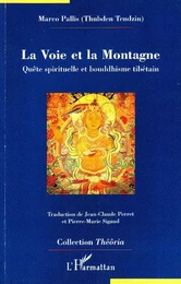 La Voie et la Montagne