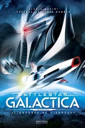 Battlestar Galactica.  L'Odyssée de l'espèce