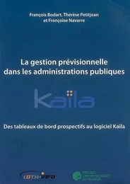 LA GESTION PREVISIONNELLE DANS LES ADMINISTRATIONS PUBLIQUES