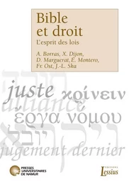 BIBLE ET DROIT - L'ESPRIT DES LOIS