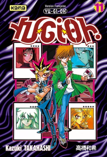 Yu-Gi-Oh ! - Tome 11 -  Kazuki Takahashi - KANA