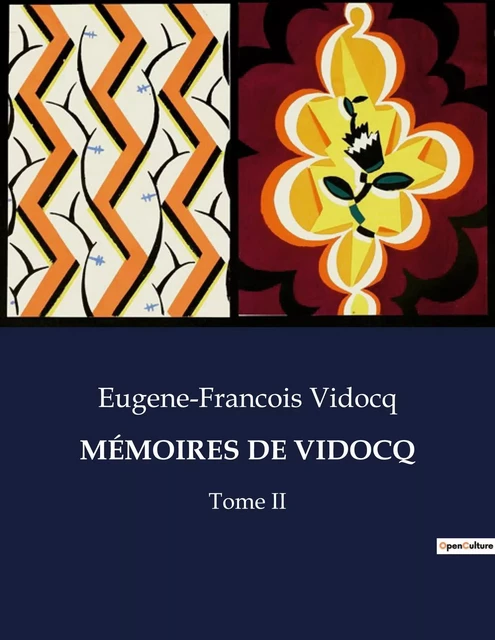 MÉMOIRES DE VIDOCQ - Eugène-François Vidocq - CULTUREA