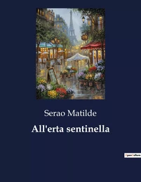 All'erta sentinella