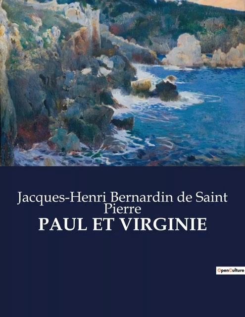 PAUL ET VIRGINIE - Jacques-Henri Bernardin de Saint Pierre - CULTUREA