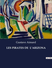 LES PIRATES DE  L'ARIZONA