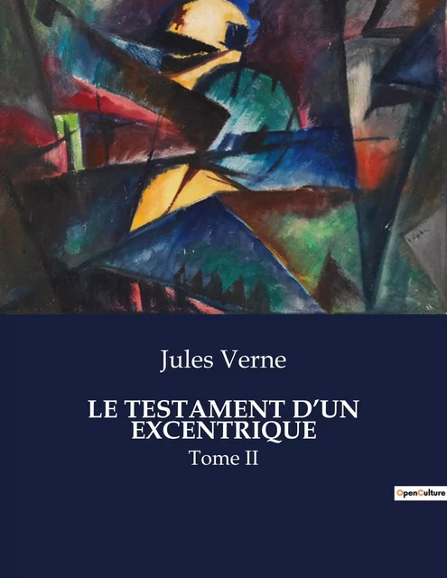 LE TESTAMENT D'UN EXCENTRIQUE - Jules Verne - CULTUREA