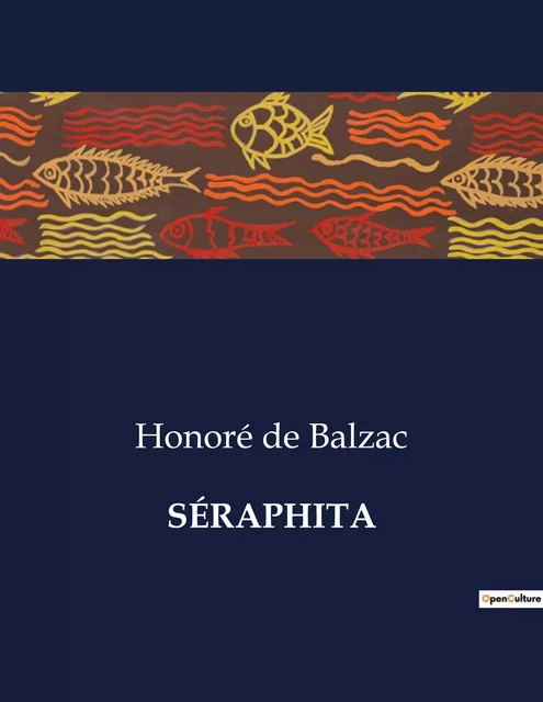 SÉRAPHITA - Honoré de Balzac - CULTUREA