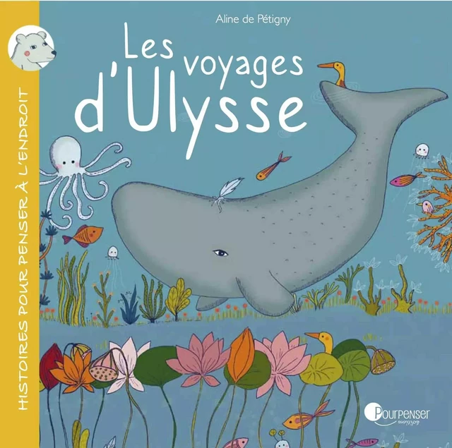 Les voyages d'Ulysse - Aline De Pétigny - POURPENSER