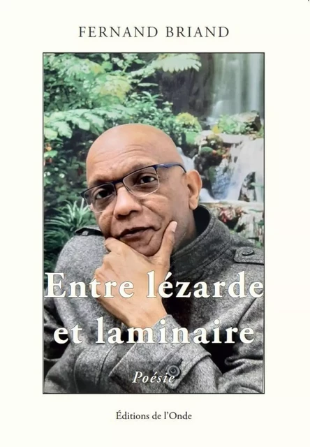 ENTRE LEZARDE ET LAMINAIRE -  BRIAND FERNAND - ONDE