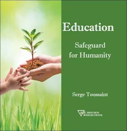 Education Safeguard for Humanity