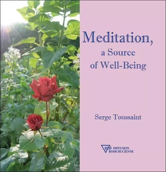 Meditation, a Source of Well-Being - Serge Toussaint - D.R.C