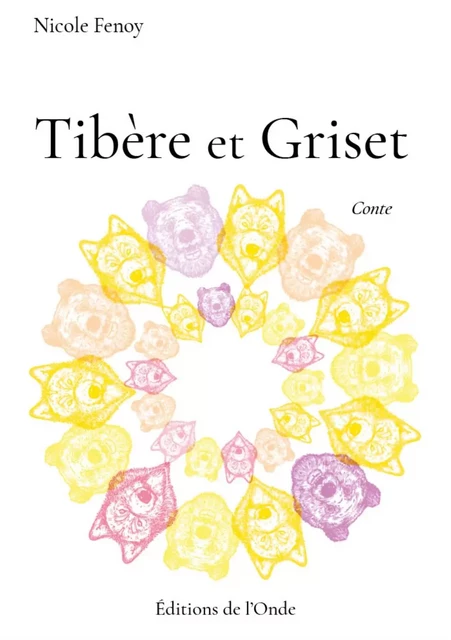 TIBERE ET GRISET -  FENOY NICOLE - ONDE