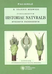 FAC-SIMILE D. IOANNIS HEDWIGII HISTORIAE NATURALIS MUSCORUM FRONDOSORUM