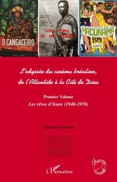 L'odyssée du cinéma brésilien