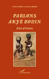 Parlons Akyé Bodin