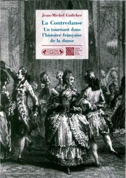 La contredanse, un tournant dans l'histoire de la danse française 