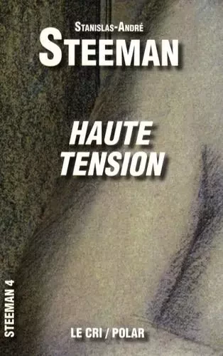 Haute tension -  Steeman S-A - PAROLE SILENCE