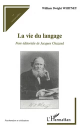 La vie du langage