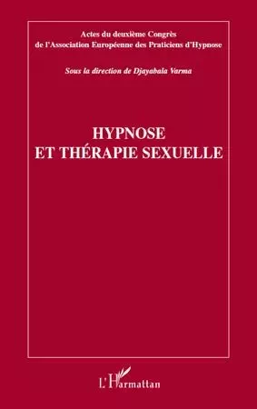 Hypnose et thérapie sexuelle -  - Editions L'Harmattan