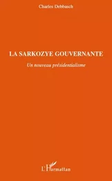 La Sarkozye gouvernante