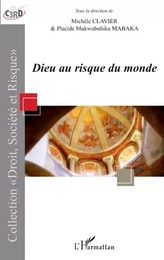 Dieu au risque du monde