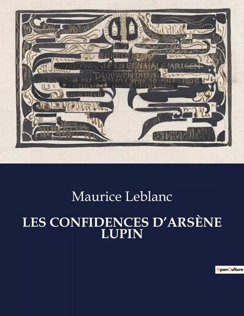 LES CONFIDENCES D'ARSÈNE LUPIN - Maurice Leblanc - CULTUREA